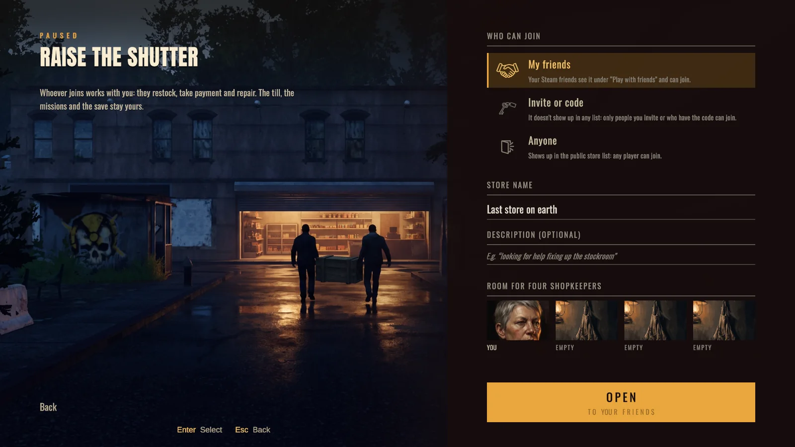 The “Raise the shutter” screen: who can come in, the store's name and room for four shopkeepers